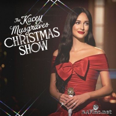 Kacey Musgraves - The Kacey Musgraves Christmas Show (2019) Hi-Res