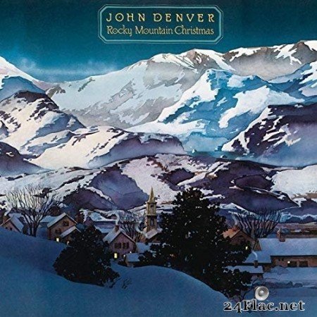 John Denver - Rocky Mountain Christmas (Remastered) (1975/2019) Hi-Res