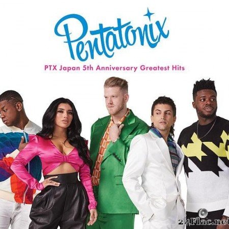 Pentatonix - PTX Japan 5th Anniversary Greatest Hits (2019) [FLAC (tracks)]