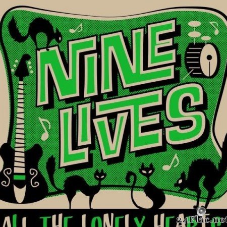 Nine Lives - All the Lonely Hearts (2019) [FLAC (tracks)]