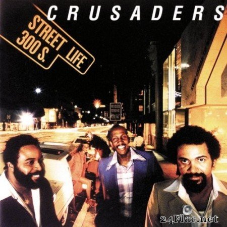 The Crusaders - Street Life (1979/2015) Hi-Res