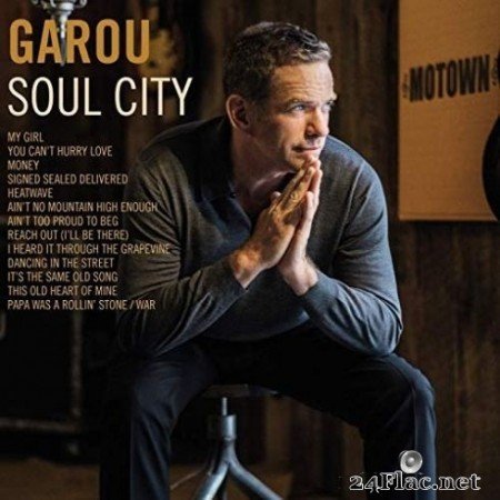 Garou - Soul City (2019) Hi-Res + FLAC
