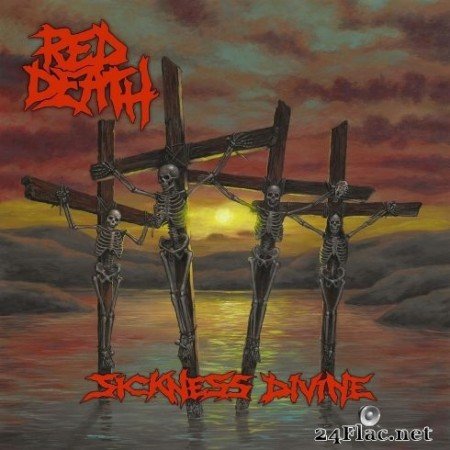Red Death - Sickness Divine (2019) FLAC