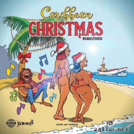 Various Artists - Caribbean Christmas (Remastered) (2019) FLAC