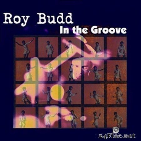 Roy Budd - In the Groove (2019) FLAC