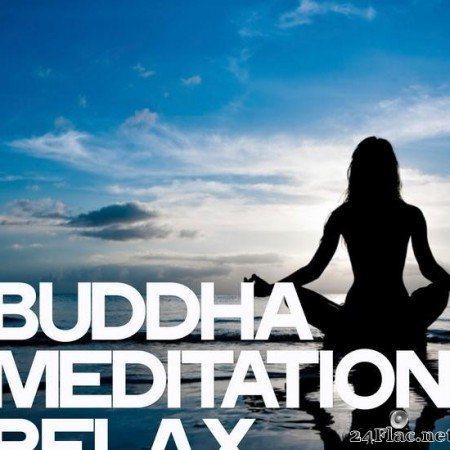 VA - Buddha Meditation Relax (2019) [FLAC (tracks)]