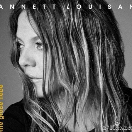 Annett Louisan - Kleine groSe Liebe (2019) [FLAC (tracks)]