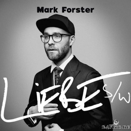 Mark Forster - LIEBE s/w (2019) [FLAC (tracks)]