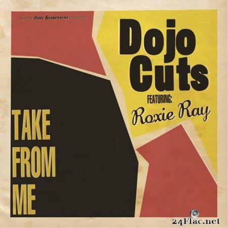 Dojo Cuts – Take From Me [2009]