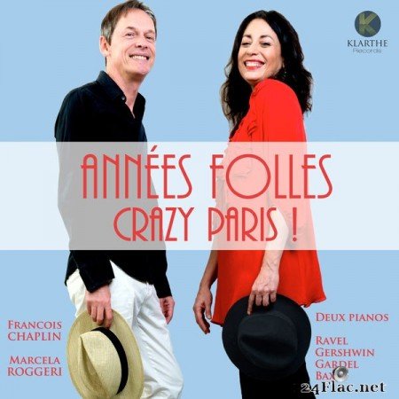 François Chaplin – Années folles, Crazy Paris ! (2019) [24bit Hi-Res]