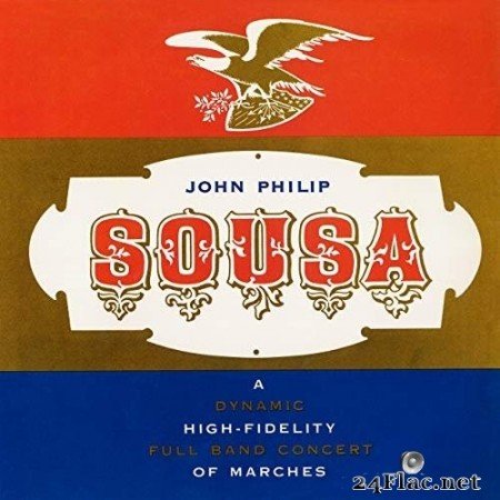 101 Strings Orchestra & Pride of the '48 - Sousa Marches (Remastered from the Original Somerset Tapes) (1958/2019) Hi-Res
