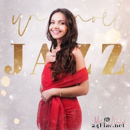 Mélody Nadal - Un noël jazz (2019) Hi-Res