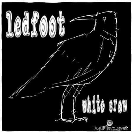Ledfoot - White Crow (2019) Hi-Res