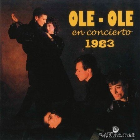 Ole Ole - En Concierto 1983 (2019) Hi-Res