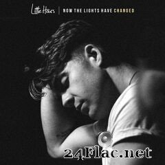 Little Hours - Now The Lights Have Changed (2019) FLAC