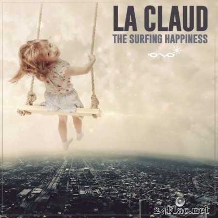 La Claud - The Surfing Happiness (2019) Hi-Res
