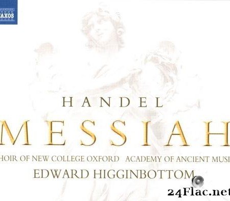 Handel - Messiah (1751 version) (AAM, CoNCO, Higginbott) (2006) [FLAC (tracks + .cue)]