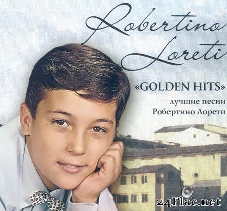Robertino Loretti - Golden Hits 1960-1962 (2000) [APE (image + .cue)]