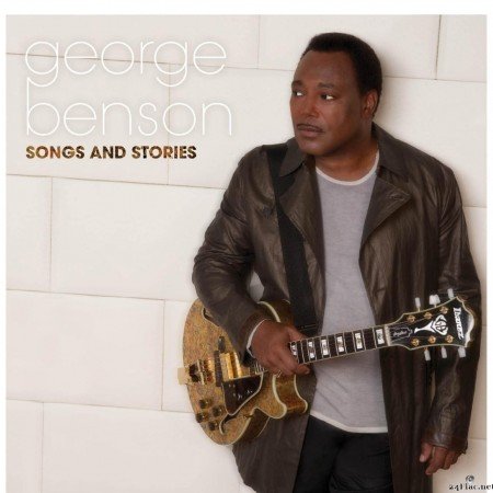George Benson - Songs And Stories (2009) [FLAC (tracks + .cue)]