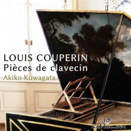 Akiko Kuwagata - Louis Couperin &#038; Froberger: Keyboard Works (2019)