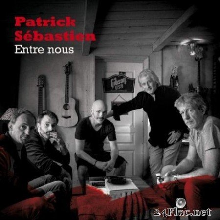 Patrick Sébastien – Entre nous (2019) Hi-Res