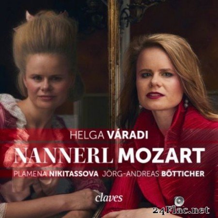 Helga Váradi, Plamena Nikitassova & Jörg-Andreas Bötticher - Nannerl Mozart (2019) Hi-Res