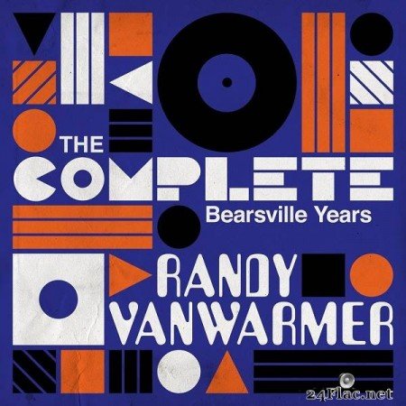 Randy VanWarmer – The Complete Bearsville Years [2019]