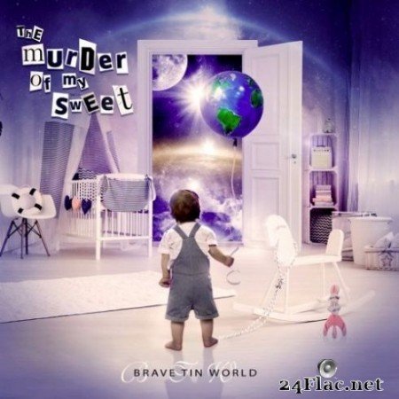 The Murder of My Sweet - Brave Tin World (2019) Hi-Res + FLAC