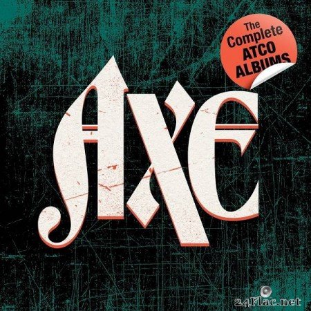 Axe – The Complete Atco Albums [2019]