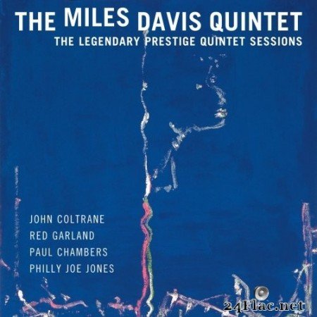 The Miles Davis Quintet - The Legendary Prestige Quintet Sessions (Mono Remastered) (2019) Hi-Res