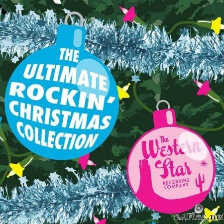 VA - The Ultimate Rockin' Christmas Collection (2019) [FLAC (tracks)]