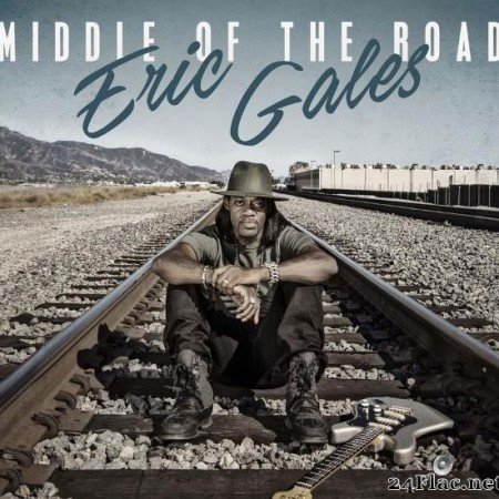 Eric Gales - Middle of the Road (2017) [FLAC (tracks)]