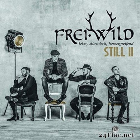 Frei Wild - Still II (Leise, stürmisch, herzergreifend) (2019) Hi-Res