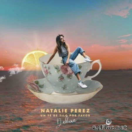 Natalie Perez - Un Te de Tilo Por Favor (Edición Deluxe) (2019)