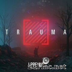 I Prevail - Trauma (2019) FLAC
