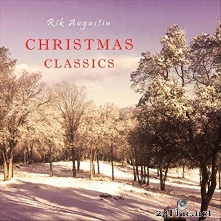 Rik Augustin - Christmas Classics (2019) FLAC