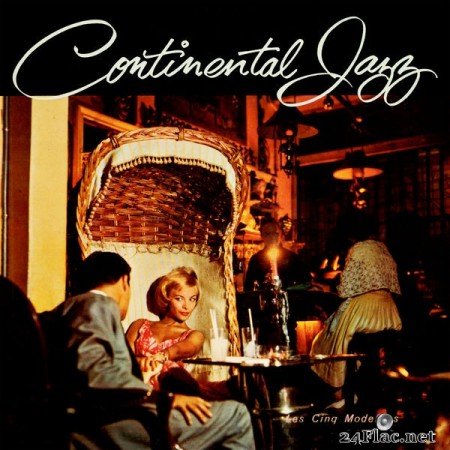 Les Cinq Modernes – Continental Jazz (Remastered from the Original Somerset Tapes) (2019) [24bit Hi-Res]
