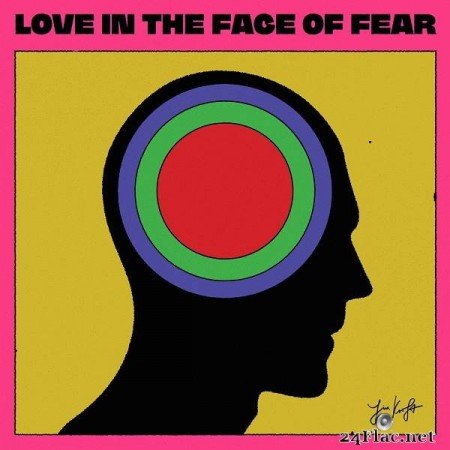 Jim Kroft – Love in the Face of Fear [2019]