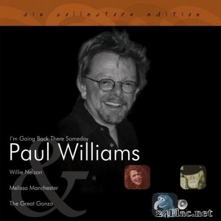 Paul Williams - I&#039;m Going Back There Someday (Remastered) (2019) Hi-Res