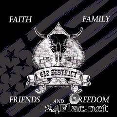 The 412 District - Faith, Family, Friends, and Freedom (2019) FLAC
