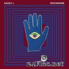 Sassy J - Patchwork (2019) FLAC