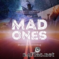 Various Artists - The Mad Ones (Studio Cast Recording) (2019) FLAC