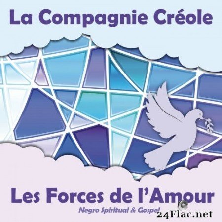 La Compagnie Créole - Les Forces de l&#039;Amour (2019) Hi-Res