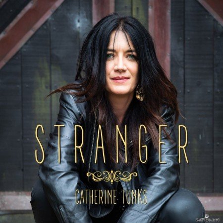 Catherine Tunks - STRANGER (2019) FLAC