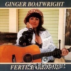 Ginger Boatwright - Fertile Ground (2019) FLAC