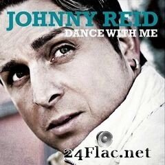 Johnny Reid - Dance With Me (2009) FLAC