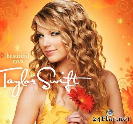 Taylor Swift - Beautiful Eyes (2008) [FLAC (tracks + .cue)]
