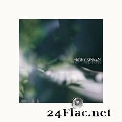 Henry Green - Shift (Remixed) (2019) FLAC