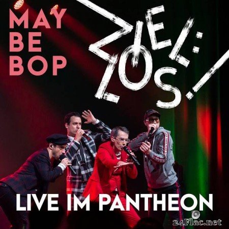 Maybebop – Ziel-los! LIVE im Pantheon [2019]
