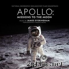 James Everingham - Apollo: Missions to the Moon (National Geographic Documentary Films Soundtrack) (2019) FLAC